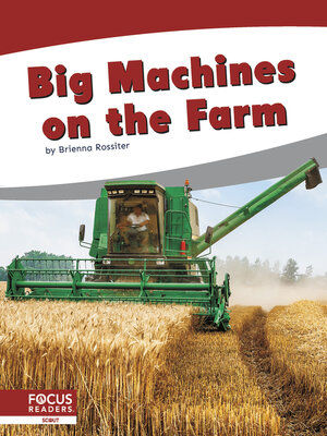 cover image of Big Machines on the Farm